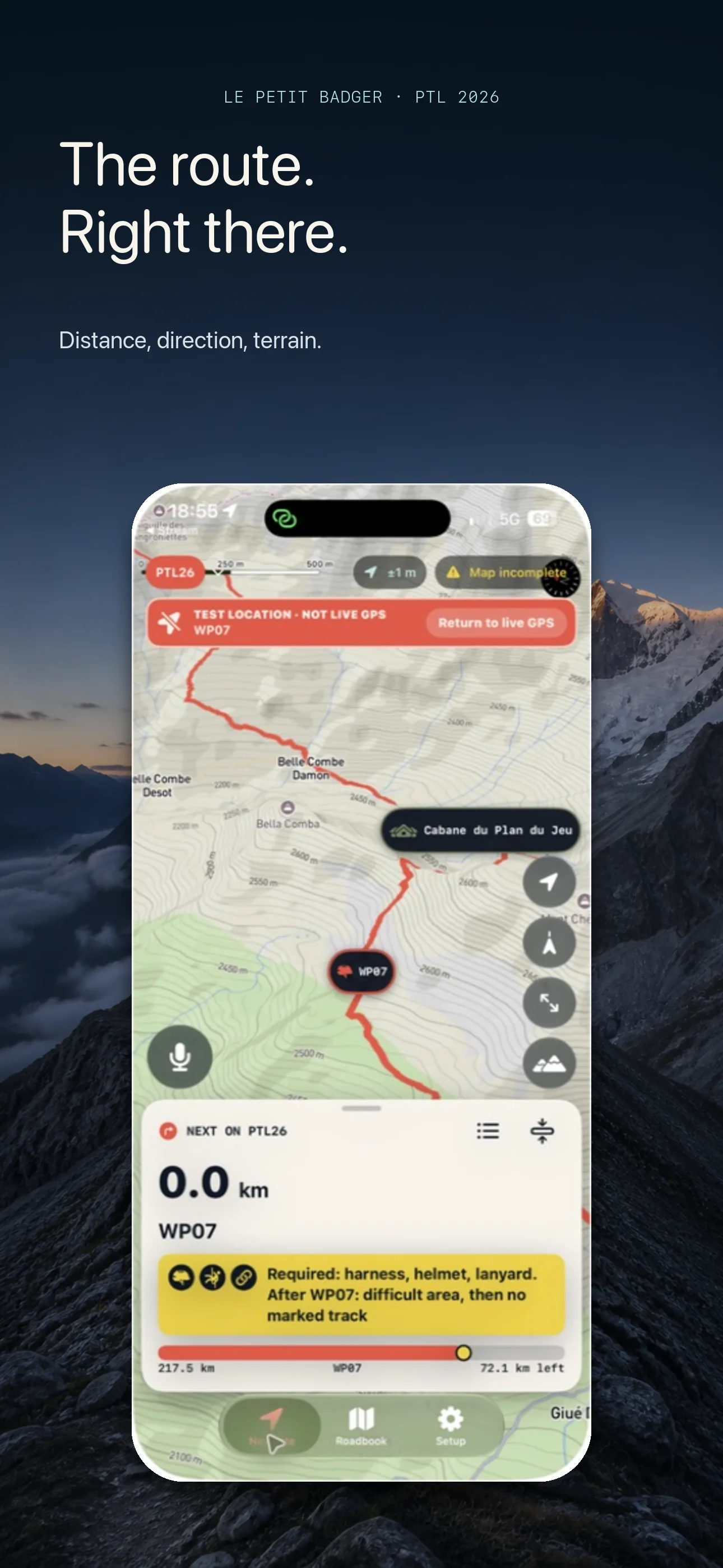The active PTL route, distance, direction and terrain